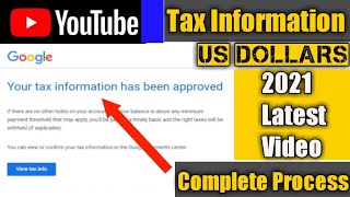 How to submit Tax information on AdSense | For Pakistani YouTubers | 2021 Update