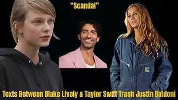 Teksten tussen Blake Lively en Taylor Swift Trash Justin Baldoni