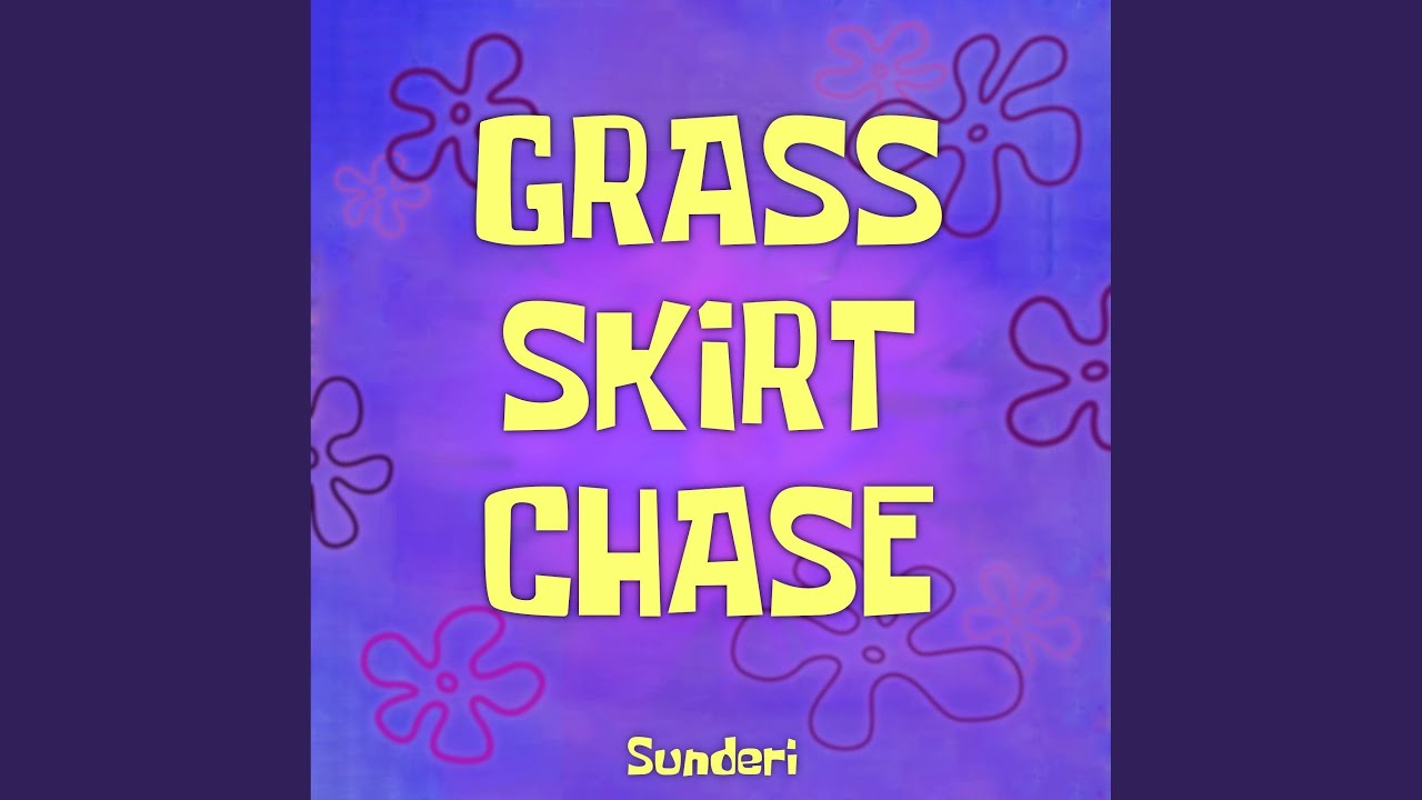 Grass Skirt Chase - YouTube