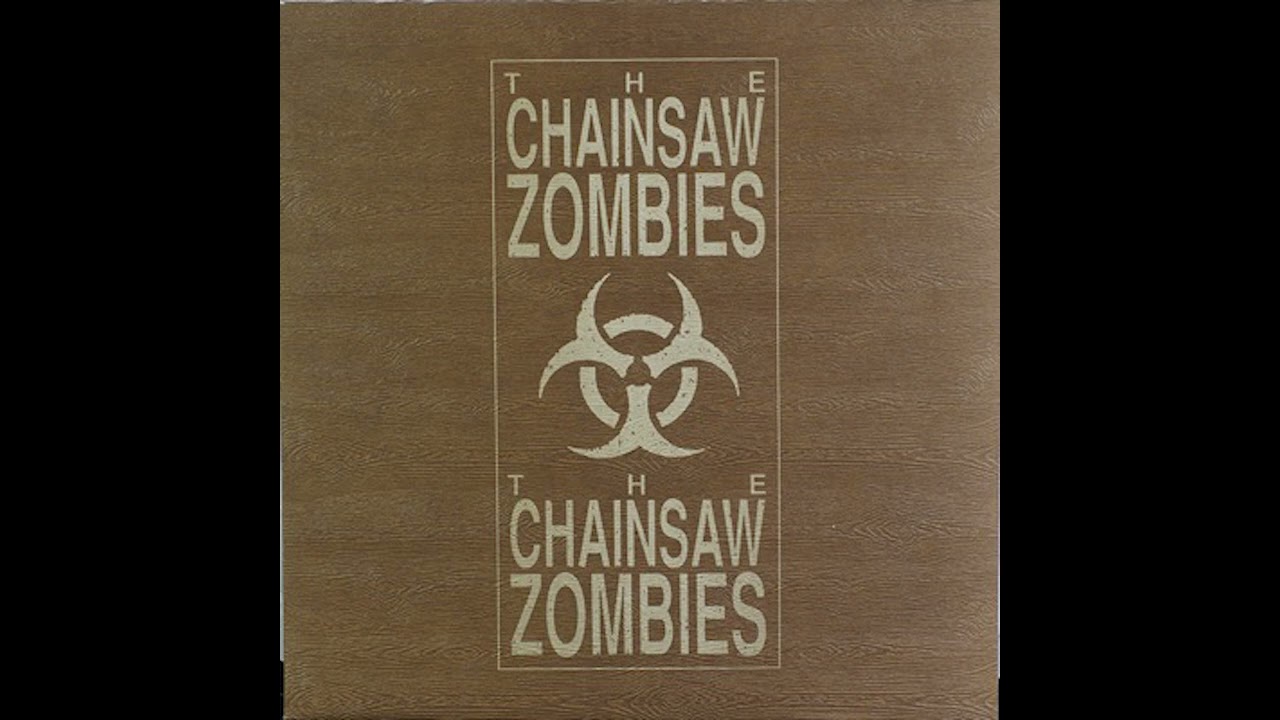 The Chainsaw Zombies - The Chainsaw Zombies (1989) Gothic Rock, Alternative Rock - Sweden