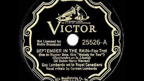 1937 HITS ARCHIVE: September In The Rain - Guy Lombardo (Carmen Lombardo, vocal)