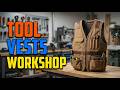 TOP 5 Best Tool Vests for Workshop 2026