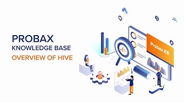 Getting Started with Probax Hive