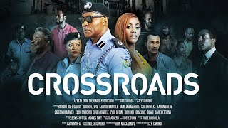 Crossroads  Movie  Seyi Siwoku  Crossroads  Movie  Gideon Okeke  The House Of Film