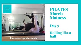 PILATES March Matness Day 5 - Rolling back/Rolling like a ball