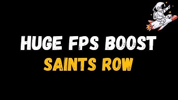 Saints Row: Extreme increase in performance and FPS | Optimization Guide