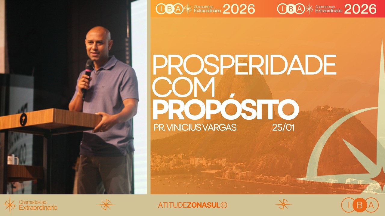 PROSPERIDADE COM PROPÓSITO | Pr. Vinícius Vargas