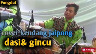 DASI DAN GINCU JAIPONG RAMPAK PONGDUT