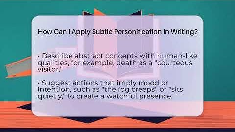 How Can I Apply Subtle Personification In Writing? - The Prose Path