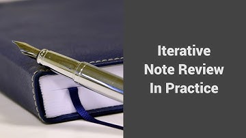 MOOC USSV101x | Veteran Voices: Active Reading and Note-Taking | Iterative Note Review in Practice