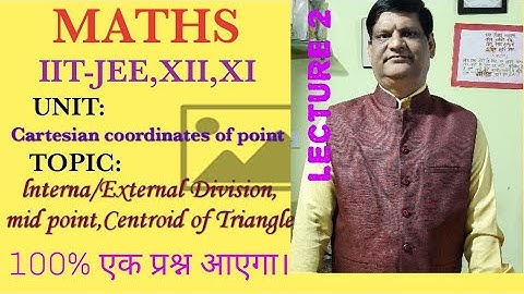 Class 11: Cartesian coordinates of points [NCERT/CBSE/M.P.]#Lecture 2