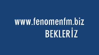 Www Fenomenfm Biz Kadir Demir Mavi Turnam