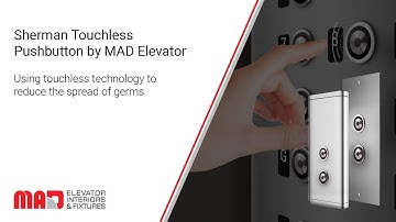 Sherman Touchless Pushbutton by MAD Elevator