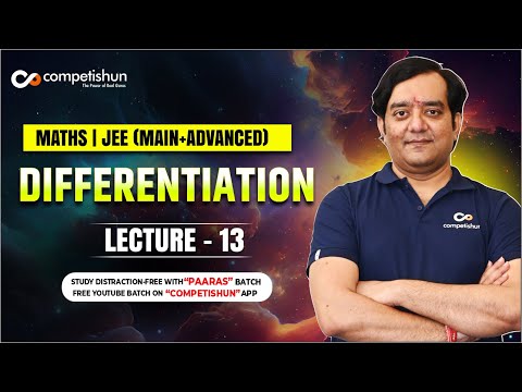 Differentiation-JEE Mains and JEE Advanced - Mohit Tyagi on SyncStudy