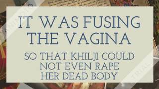 Alauddin Khilji – Never seen Padmavati in Reality