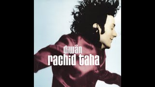 RACHID TAHA – 05 Ach Adani