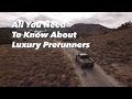 Luxury prerunners all you need to know kibbetech