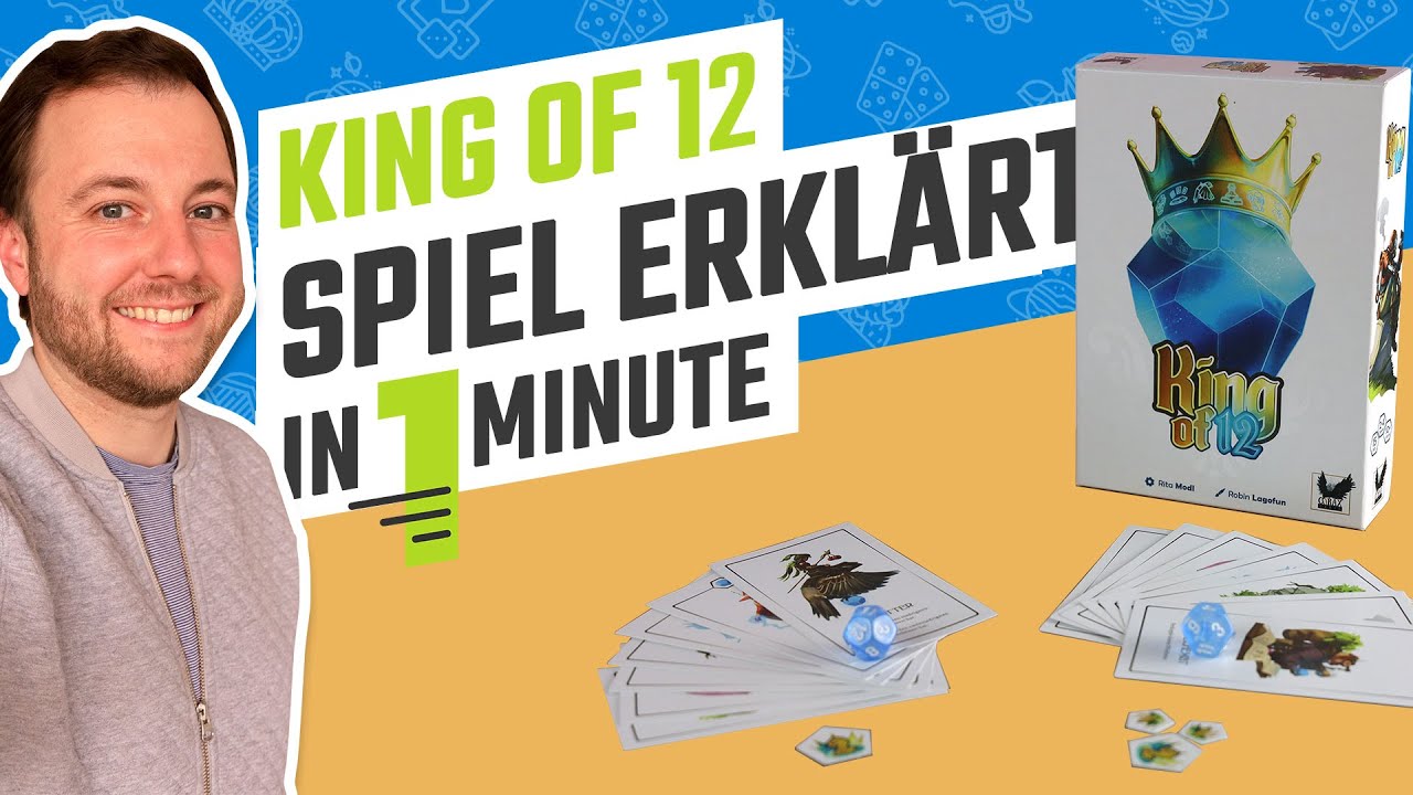 King of 12 - Spielüberblick in nur 1Minute! | Neuheit SPIEL.digital 2020