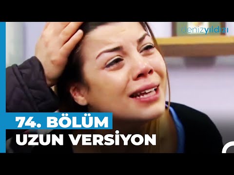 Deniz Yıldızı 74. Bölüm | Uzun Versiyon⭐