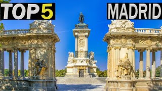 Top 5 Places In Madrid 2024