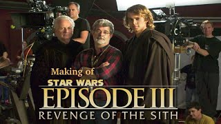 Making of STAR WARS Episode III Revenge of the Sith (2005)