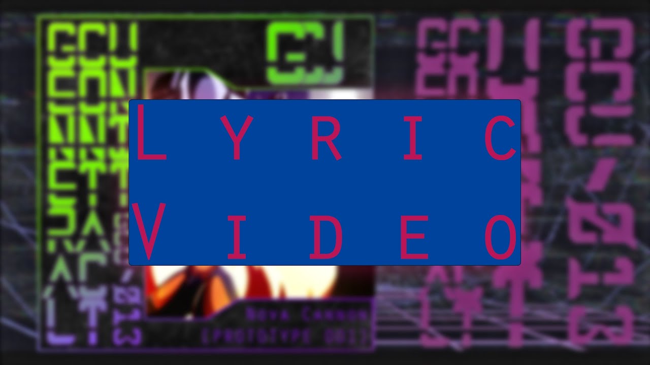 [Drum And Bass] General Contact Unit Nova Cannon Lyric Video YouTube