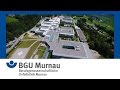 Die BGU-Murnau