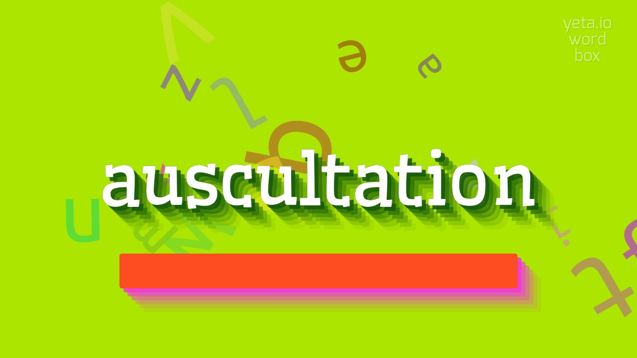 How to say "auscultation"! (High Quality Voices) YouTube
