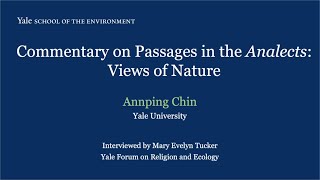 Views of Nature in the Analects with Annping Chin