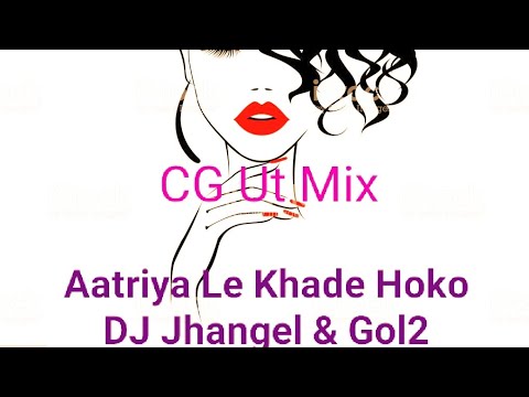 Atriya Le Khade Hoke Dj Jhanghel and Gol2