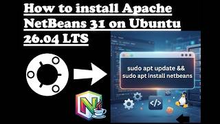 How to install Apache NetBeans 31 on Ubuntu 26.04 LTS