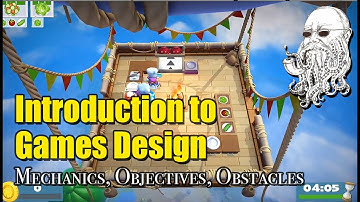 Introduction to Games Design (Mechanics, Objectives, Obstacles) | Dr Octobeard