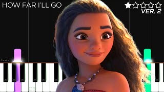 Moana  How Far I’ll Go | EASY Piano Tutorial