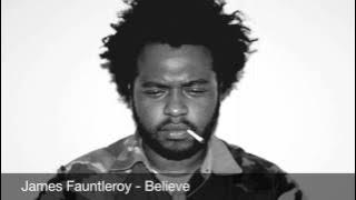 James Fauntleroy - Believe