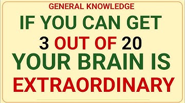 IF YOU CAN GET 3 OUT OF 20 YOUR BRAIN IS EXTRAORDINARY | Grammar expert pro| general knowledge quiz