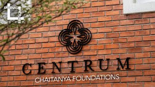 Centrum Chaitanya Foundations Video By Sreenag Pictures