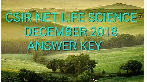 CSIR NET LIFE SCIENCE DECEMBER 2018 ANSWER KEY PART-B
