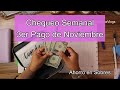 Primer Chequeo Semanal / Presupuesto Familiar / Sistema de Sobres / 3er Semana de Noviembre