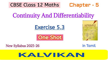 Cbse Class 12 Maths Chapter 5 Continuity And Differentiability Exercise 5.3 One Shot in Tamil