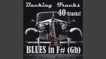 Shuffle Blues Backing track in F - sharp - 124 BPM