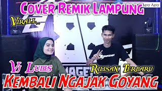 VJ LUBIS KEMBALI NGAJAK GOYANG || REMIX TERBARU 2022 || arr iyay_agusS