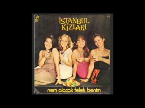 İstanbul Kızları - Bu Ayrılık Neden Oldu (Turkey, 1981)