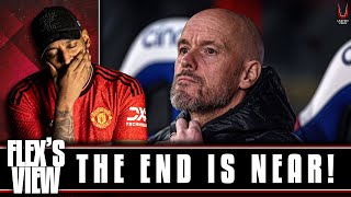 Ten Hag CAN'T SURVIVE! 😡 | Flex's View