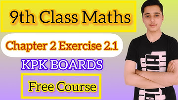 LECTURE#19 EXERCISE 2.1 (PART2)REAL AND COMPLEX NUMBERS (UNIT#2 ) CLASS 9 MATHEMATICS KPK BOARDS.