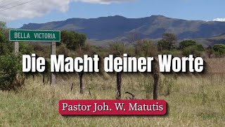 Die Macht deiner Worte