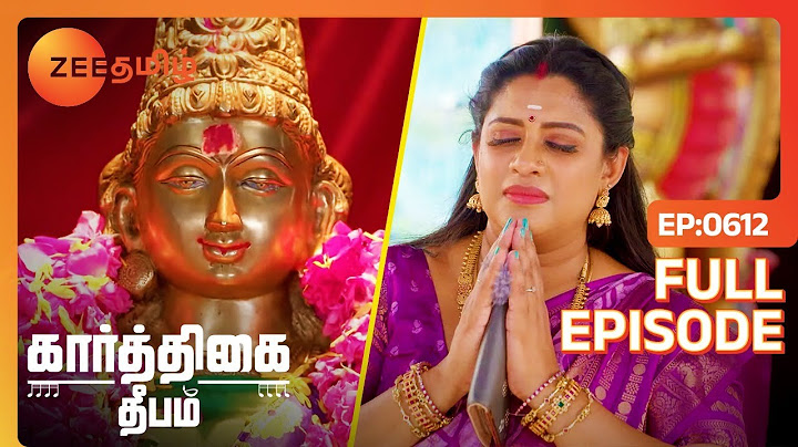 Karthigai Deepam - Full Ep - 612 - Karthikeyan, Deepa, Abirami - Zee Tamil