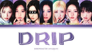 BABYMONSTER || DRIP but you are Asa (Color Coded Lyrics Karaoke)