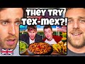 2 Brits REACT to Tex-Mex for the First Time