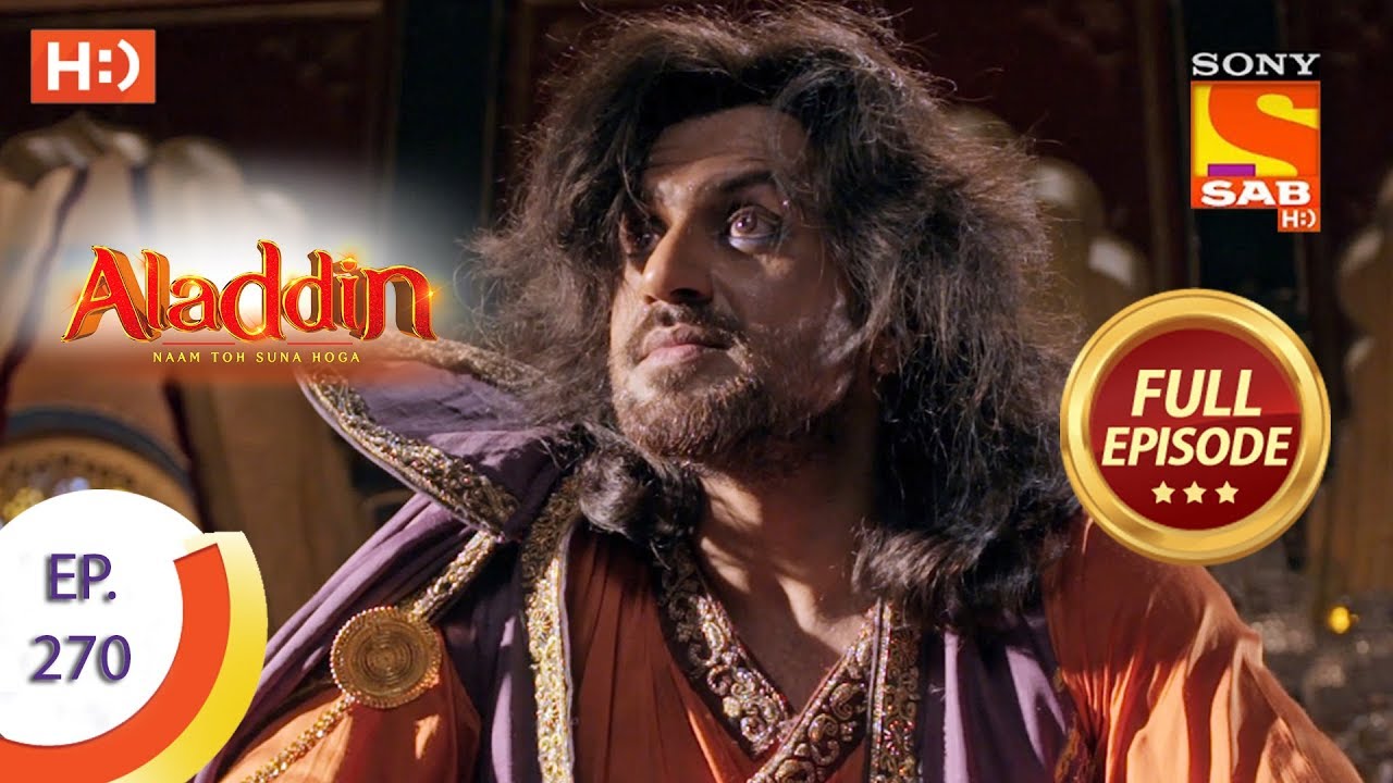 Aladdin   Ep 270   Full Episode   28th August 2019