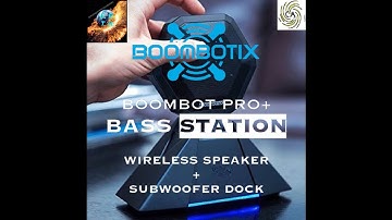 BOOMBOT PRO+ BASS STATION by BOOMBOTIX | Unboxing, Test, and Review | E.E.T.R.